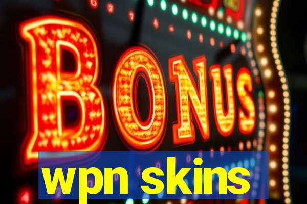 wpn skins